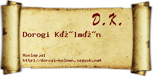 Dorogi Kálmán névjegykártya